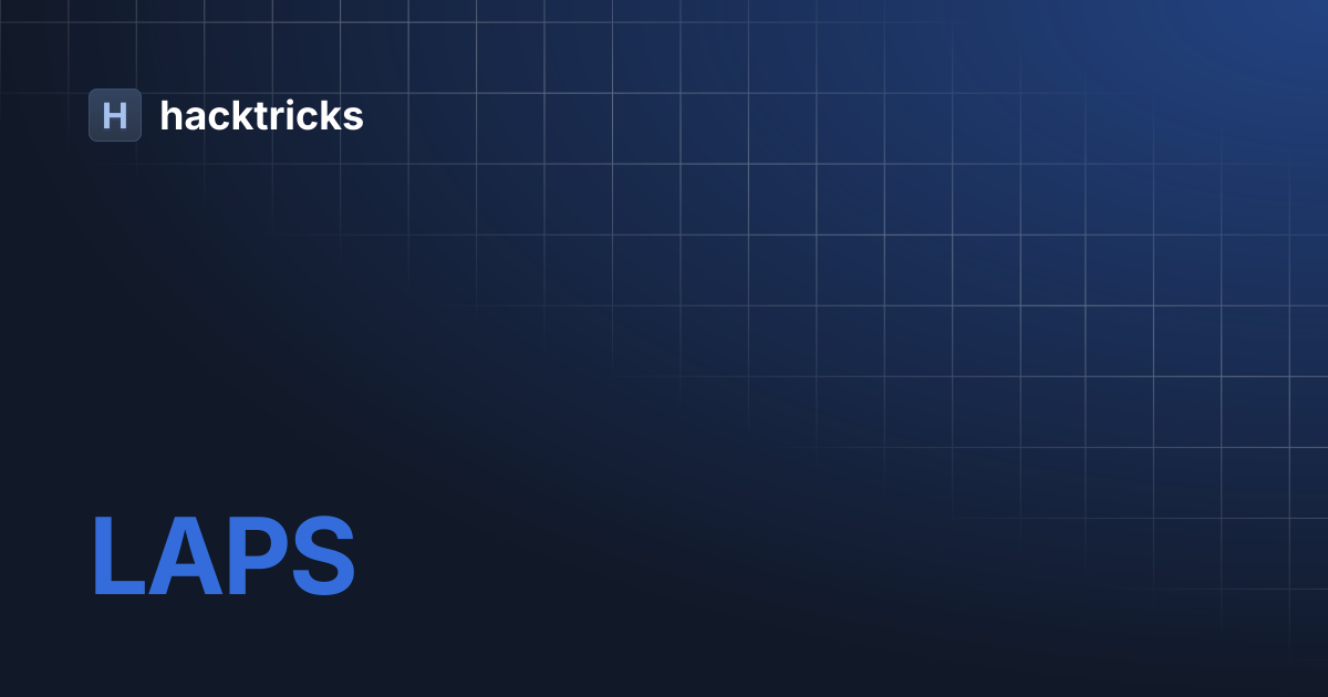 LAPS | hacktricks